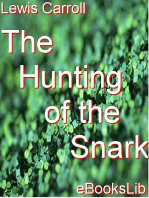 cover image of Hunting of the Snark